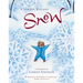 Snow: A Winter and Holiday Book for Kids