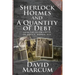 Sherlock Holmes and a Quantity of Debt