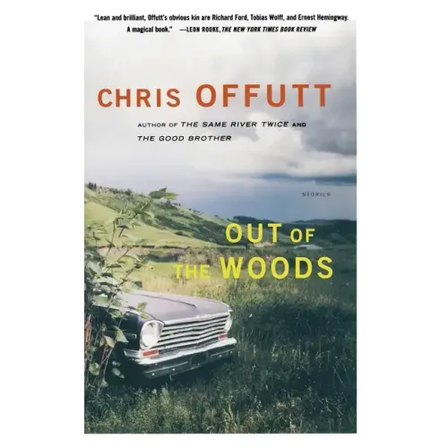 Out of the Woods: Stories