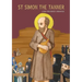 St Simon the Tanner: A man who moved a mountain