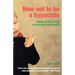 How Not to Be a Hypocrite: School Choice for the Morally Perplexed Parent