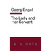 The Lady And Her Servant