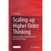 Scaling-Up Higher Order Thinking: Demonstrating a Paradigm for Deep Educational Change