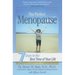 The Perfect Menopause: 7 Steps to the Best Time of Your Life