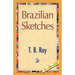 Brazilian Sketches