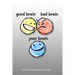 Good Brain, Bad Brain, Your Brain: The Messy Business of Thinking: Outthink your Brain and Realize your Potential
