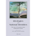 Ideologies and National Identities: The Case of Twentieth-Century Southeastern Europe