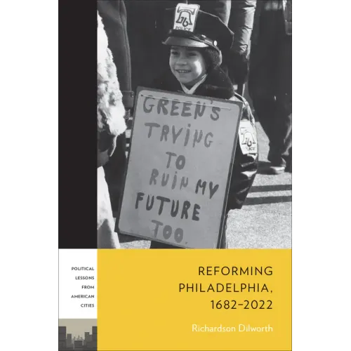 Reforming Philadelphia, 1682-2022