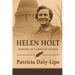 Helen Holt: Memoir of a Servant Leader (Latest Edition)