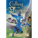 Calling on Dragons: The Enchanted Forest Chronicles, Book Three