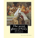 The secret glory (1922). By: Arthur Machen: (Original Classics)