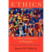 Ethics in the Community of Promise: Faith, Formation, and Decision, Second Edition
