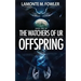 The Watchers of Ur: Offspring