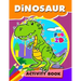 Dinosaur Activity Book for Kids: Activity book for boy, girls, kids Ages 2-4,3-5,4-8 Game Mazes, Coloring, Crosswords, Dot to Dot, Matching, Copy Draw