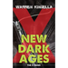 New Dark Ages: The X Gang