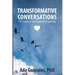 Transformative Conversations: The heart of the leadership journey
