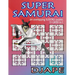 Super Samurai Sudoku: 64 overlapping puzzles, 13 grids in 1!