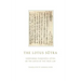 The Lotus Sutra: Saddharma Pundarika Sutra or the Lotus of the True Law