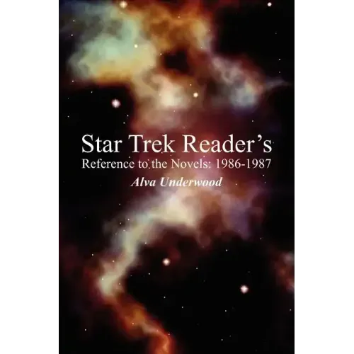 Star Trek Reader's Reference to the Novels: 1986-1987