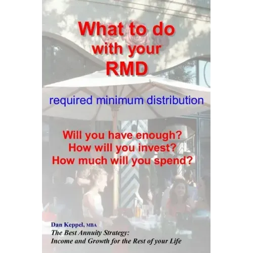 What to do with your RMD: How much will you spend?