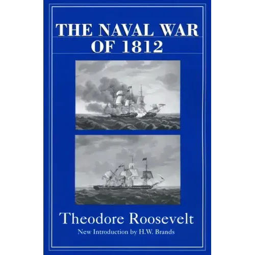 The Naval War of 1812