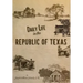 Daily Life in the Republic of Texas