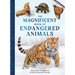 The Magnificent Book of Endangered Animals