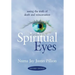 Spiritual Eyes: Seeing the Truth of Reincarnation