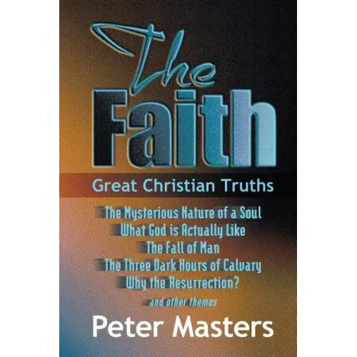 Faith: Great Christian Truths
