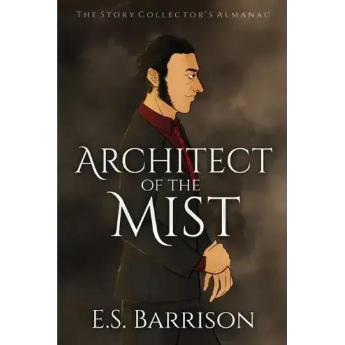 Architect of the Mist