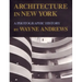 Architecture in New York: A Photographic History