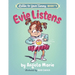 Evie Listens: Listen to Your Tummy Book #1