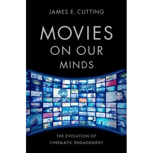 Movies on Our Minds: The Evolution of Cinematic Engagement