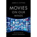 Movies on Our Minds: The Evolution of Cinematic Engagement