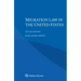 Migration Law in the United States