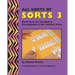 All Sorts Of Sorts 3: Word Sorts For Vocabulary Development In The Content Area
