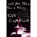 Let Me Tell You a Story