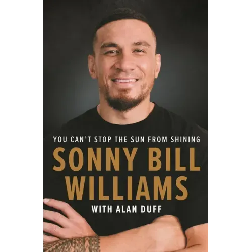 Sonny Bill Williams: You Can't Stop the Sun from Shining