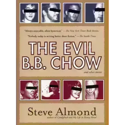 The Evil B.B. Chow and Other Stories