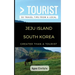 Greater Than a Tourist- Jeju Island South Korea: 50 Travel Tips from a Local