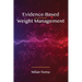 Evidence-Based Weight Management