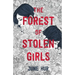 The Forest of Stolen Girls
