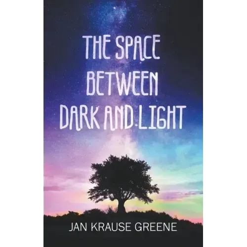 The Space Between Dark and Light