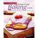 The Essential Gluten-Free Baking Guide Part 2 (Enhanced Edition)