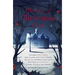 Ghosts of Christmas Past: A Chilling Collection of Modern and Classic Christmas Ghost Stories