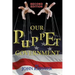 Our Puppet Government (Updated & Revised 2nd Edition)