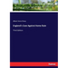England's Case Against Home Rule: Third Edition