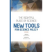 The Rightful Place of Science: New Tools for Science Policy