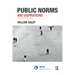 Public Norms and Aspirations: The Turn to Institutions in Action