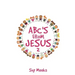 Abc's from Jesus 2